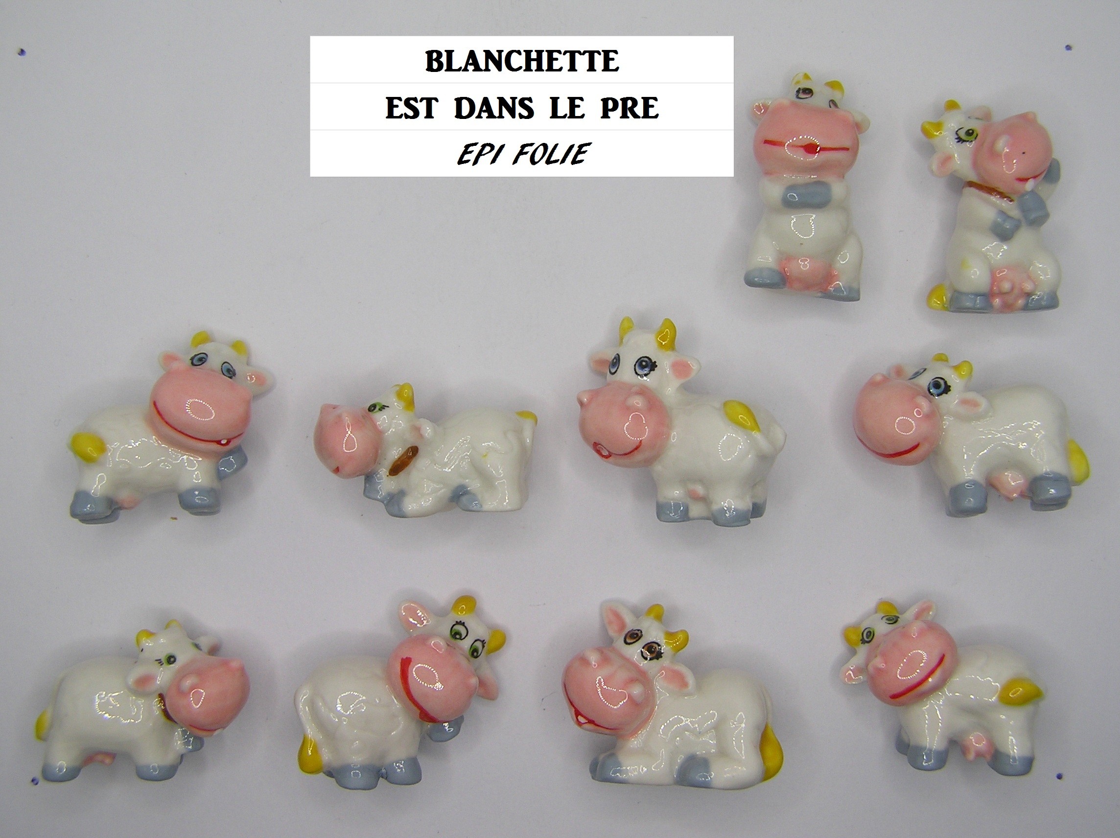 D 07 / BLANCHETTE EST DANS LE PRE vache / épuisée / EPI FOLIE - PRIME / AFF 90.2019